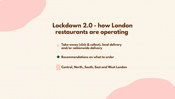 Lockdown 2.0 - how London restaurants are operating